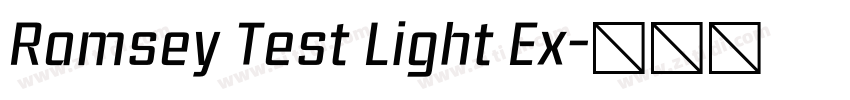 Ramsey Test Light Ex字体转换